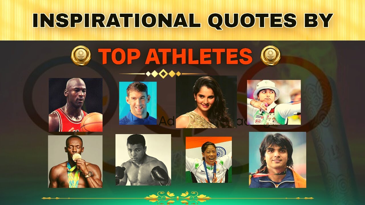 Top 30 Inspiring Quotes from the World's Most Elite Athletes
