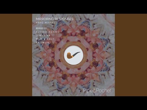 Mirroring Responses (Original Mix)