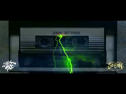 SOBAN - BEZ BARIER (prod. EMbeats)