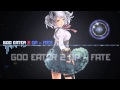 GOD EATER 2 OP - [Fate] 
