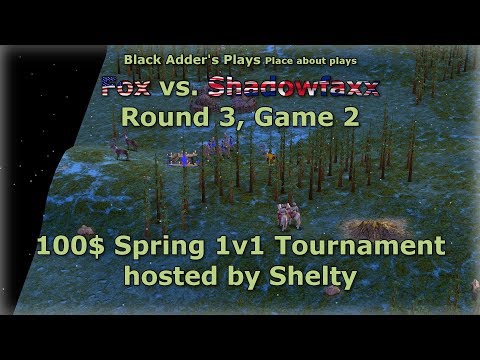 Shelty's Spring Tournament, R3 - Fox vs. Shadowfaxx, Game 2 - Age of Mythology: The Titans