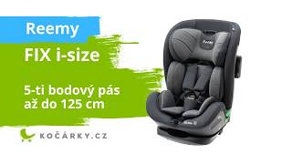 Reemy fix I-SIZE Detaily autosedačky Reemy FIX i-size