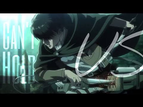 Attack on titan [AMV] - Can't hold us