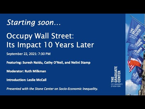 Occupy Wall Street: Its Impact 10 Years Later
