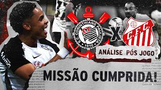 TIME RESERVA? SEM PROBLEMAS! | ANÁLISE PÓS-JOGO | CORINTHIANS 3 X 0 CAPIVARIANO