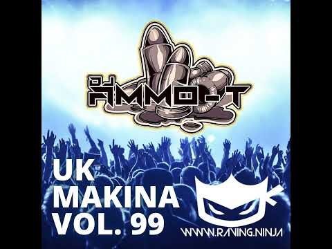 UK Makina Vol. 99 By Dj Ammo - T (WWW.RAVING.NINJA)