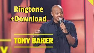 Tony Baker Ringtone + Download