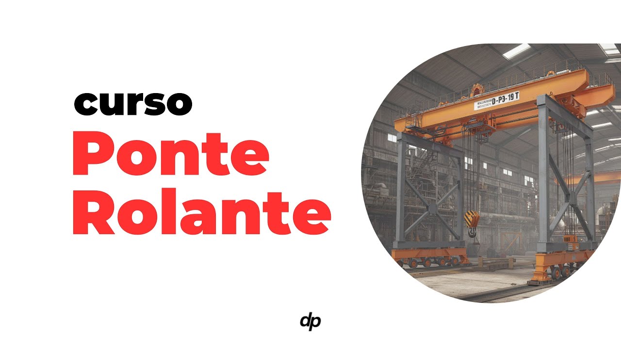 4 MOTIVOS PARA FAZER O CURSO DE PONTE ROLANTE
