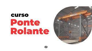 4 MOTIVOS PARA FAZER O CURSO DE PONTE ROLANTE
