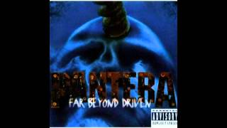 Pantera - Good Friends And A Bottle Of Pills