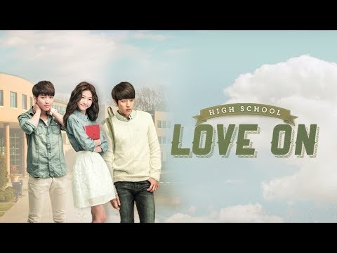 Hi! School - Love On | 하이스쿨 - 러브온 – OST - Full Album (HD Audio)