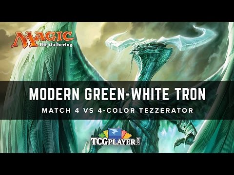 [MTG] Modern Green-White Tron | Match 4 VS 4-Color Tezzerator