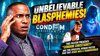 Download lagu Unbelievable Blasphemies: 'Condom Christianity' & a Woman Pastor Claims Jesus Was Transgender! mp3