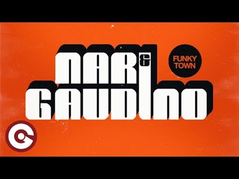 Nari Gaudino Funkytown