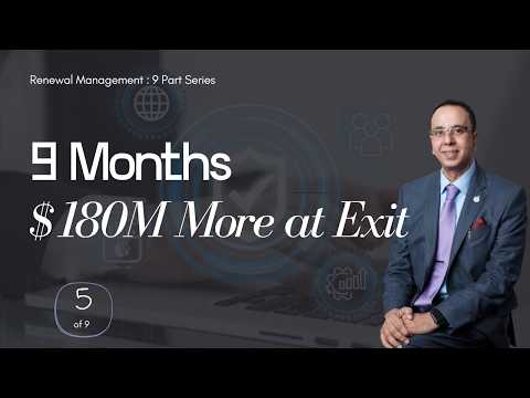 How Strong Renewal Operations Created a $180 Million Exit Premium | Renewal Management (5/9)