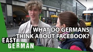 Easy German 150 - What do you think about Facebook?