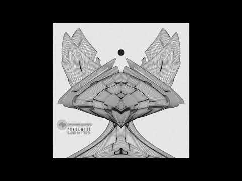 Psydewise «Radio Dystopia» [Full EP]