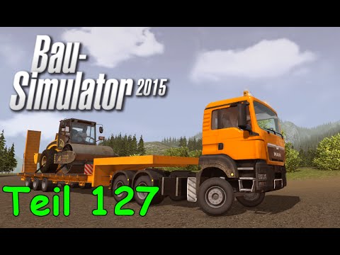 Let's Play Bau Simulator 2015 Teil 127 - WALZENZUG TRANSPORTIEREN | Liongamer1