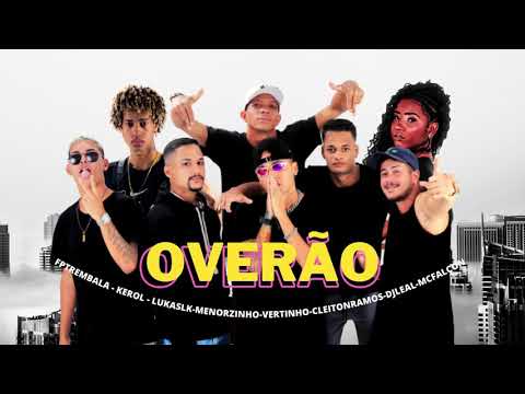 MC VERTINHO , MC CLEITON RAMOS  , LUKAS LK , MC MENORZINHO E MC FALCON FEAT KEROL - O VERÃO