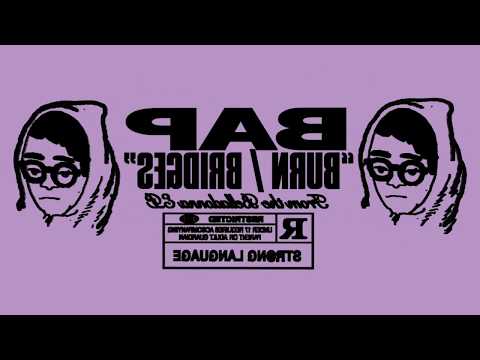 BAP. - Burn / Bridges (BELLADONNA EP)