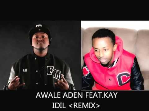 Idil - Awale Aden Feat key Remix