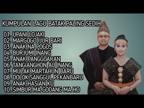 KUMPULAN LAGU BATAK PALING SEDIH - KUMPULAN LAGU BATAK VIRAL TANPA IKLAN