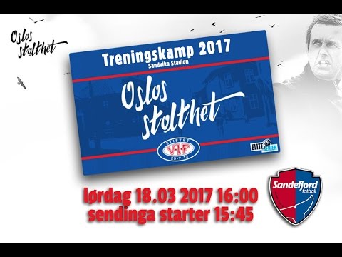 Treningskamp: Vålerenga - Sandefjord