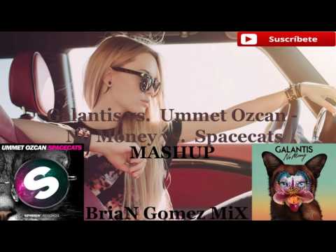 Galantis vs.  Ummet Ozcan - No Money vs.  Spacecats ( MASHUP)