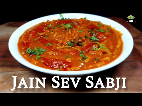 Jain Sev Sabji Restaurant Style | No Onion No Garlic Sabji Recipe | Jain Recipes | Bafna's Rasoi