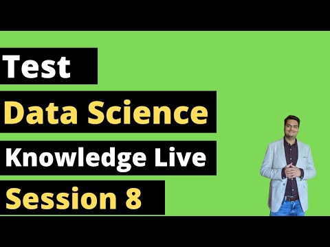 Data Science Knowledge Test Session 16 data science interview questions and answers
