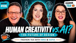 Is AI Killing Human Fashion Design? Who Will Shape the Future of Design? Fashion Tea #6