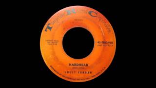 LOUIS JORDAN - Hardhead  ~Exotic Blues~