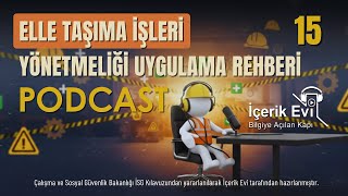 Elle Taşıma İşleri Yönetmeliği – Uygulama Rehberi  |  İş Sağlığı ve Güvenliği Po
