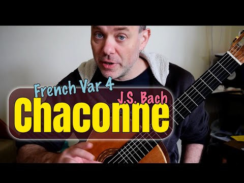 BWV 1004 Chaconne Guitar - Variation 6 (French)