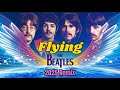 The Beatles FLYING | 2025 Balanced Remix Reveals Secret Held For 58 Years! (Please read description)