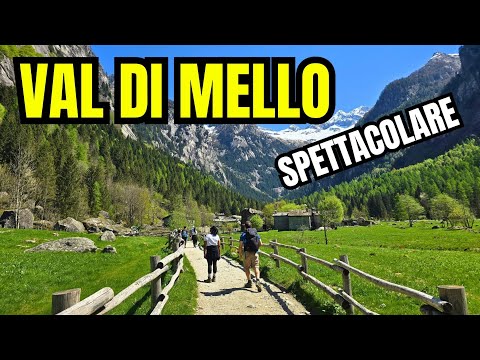VAL DI MELLO: what to DO in the NATURAL paradise of LOMBARDY