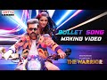 Bullet Song Making Video Telugu The Warriorr Ram Pothineni Krithi Shetty Simbu DSP Lingusamy