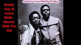 Buddy Guy & Junior Wells   Play The Blues..full album