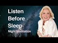 Night Meditation By Louise Hay No Ads