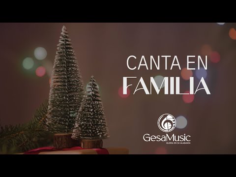 3 - Canta en Familia | SERIE | Gesa Music - Gesa Nueva Mente