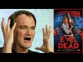 Tarantino Talks About Sam Raimi S Evil Dead Films