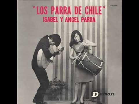 Isabel y Ángel Parra - Los Parra de Chile (1966) - Álbum Completo