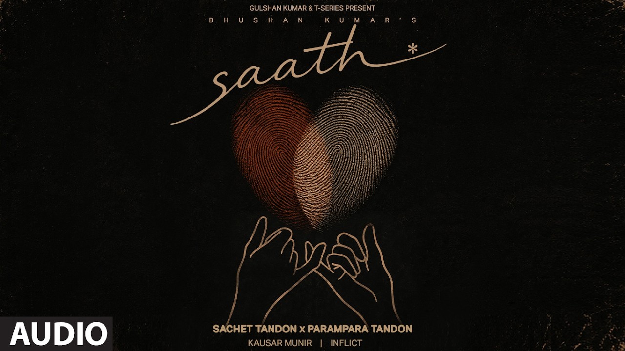 Saath Lyrics | Sachet Tandon, Parampara Tandon