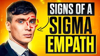 5 Signs of a Sigma Empath