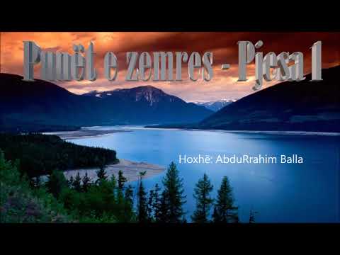 Punët e zemres -Pjesa 1- Hoxhë: AbduRrahim Balla