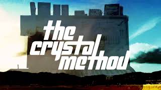 Holy Arp- The Crystal Method