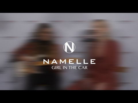 Namelle - Girl in the Car (Acoustic)