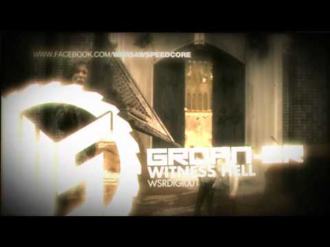 WSRDIGI 001 - Groan-er & Bula - Witness Hell EP