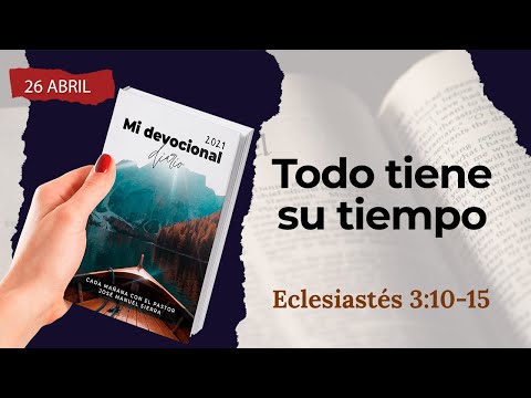 Devocional 296 - Pastor José Manuel Sierra.