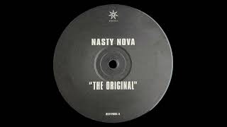 Nasty Nova - The Original